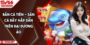 ban-ca-tien